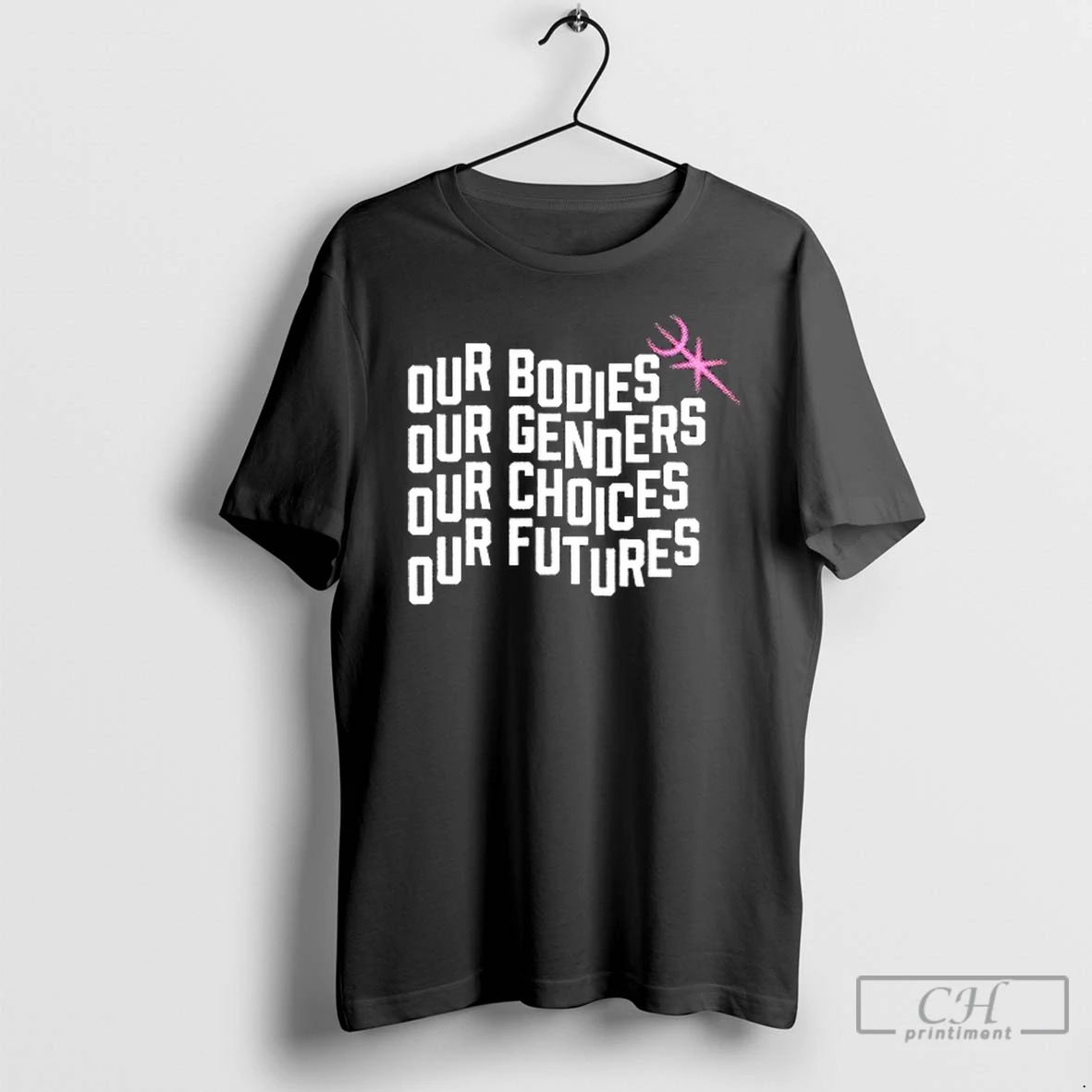 Premium Our Bodies Our Genders Our Choices Our Futures T Shirts