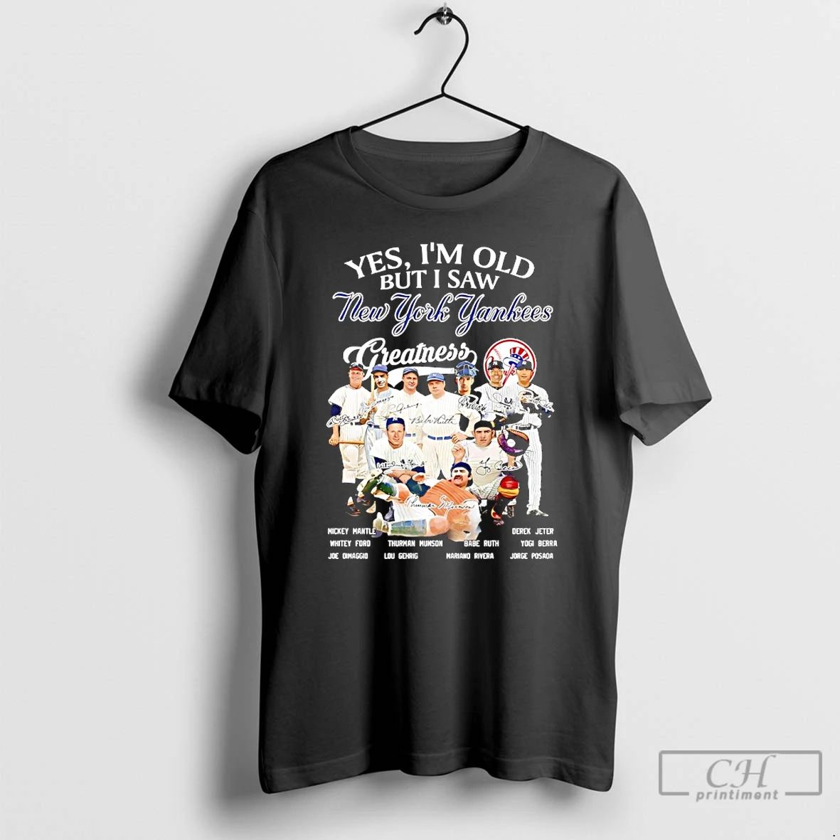 Premium Yes Im Old But I Saw New York Yankees Greatness Legends Signatures T Shirts
