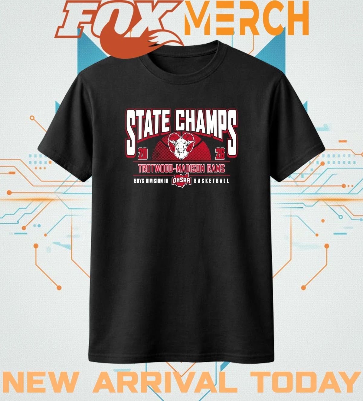 Trotwood-Madison Rams 2026 OHSAA Boys Basketball D3 State Champions t-shirt