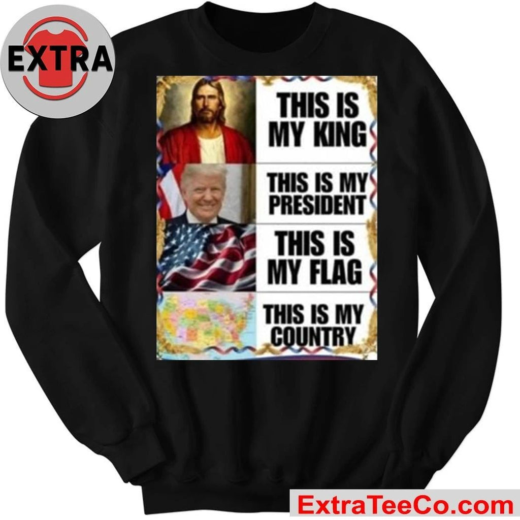 Gunther Eagleman This Is My King President Flag Country Shirt