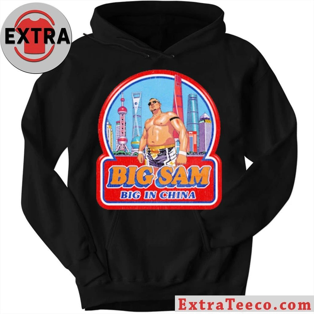 John Cena Big Sam Big in China Shirt