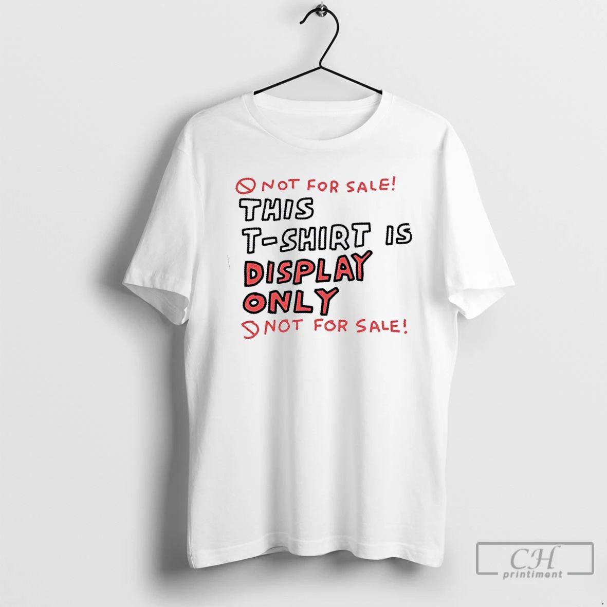 Premium Not For Sale This Is Display Only Not For Sale T Shirts