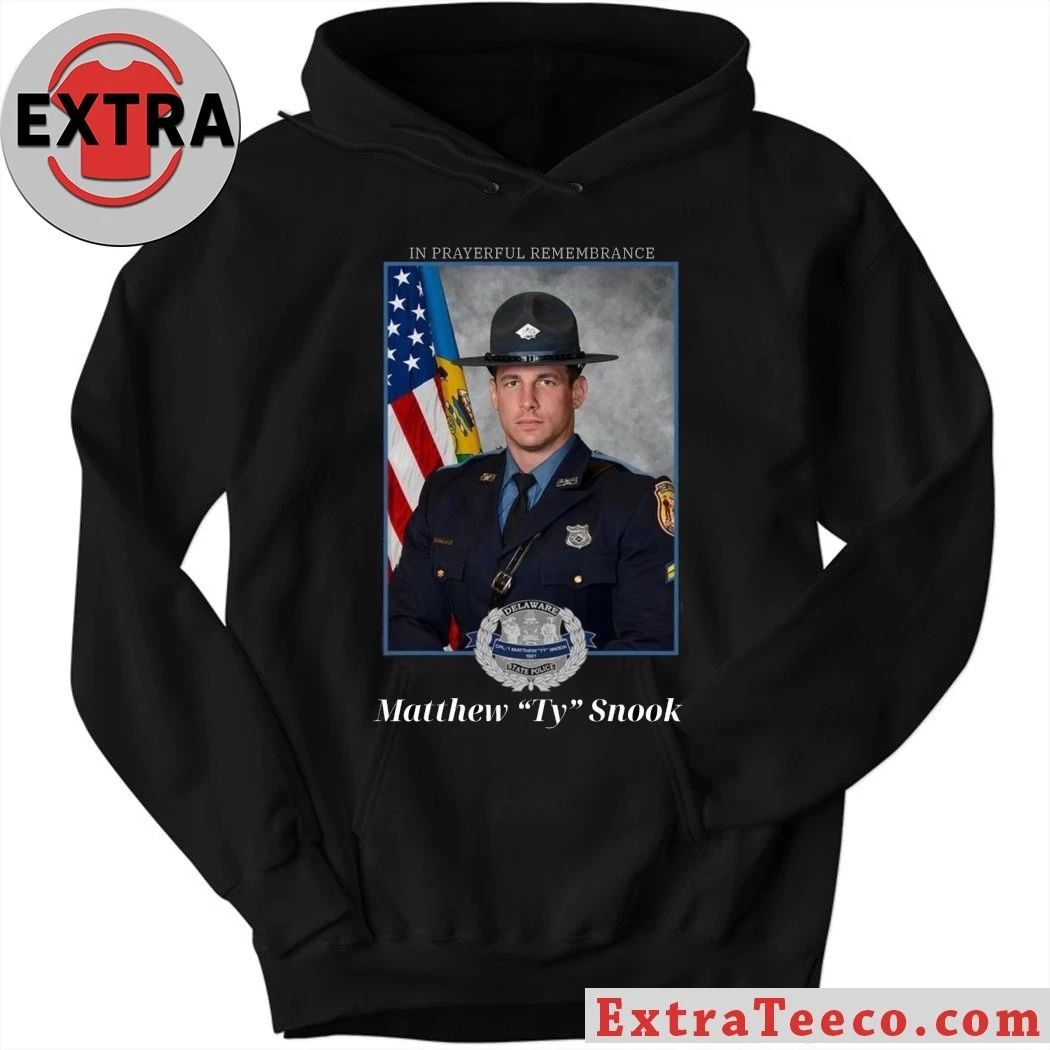 Original In memory of Sergeant First Class Matthew T. Ty Snook of the Delaware State Police Shirt