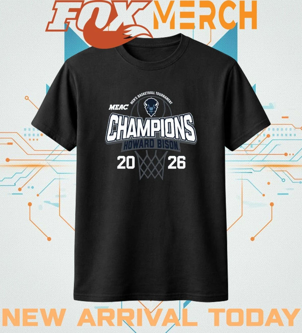 Howard University Men’s Basketball 2026 MEAC Tournament Champions shirt