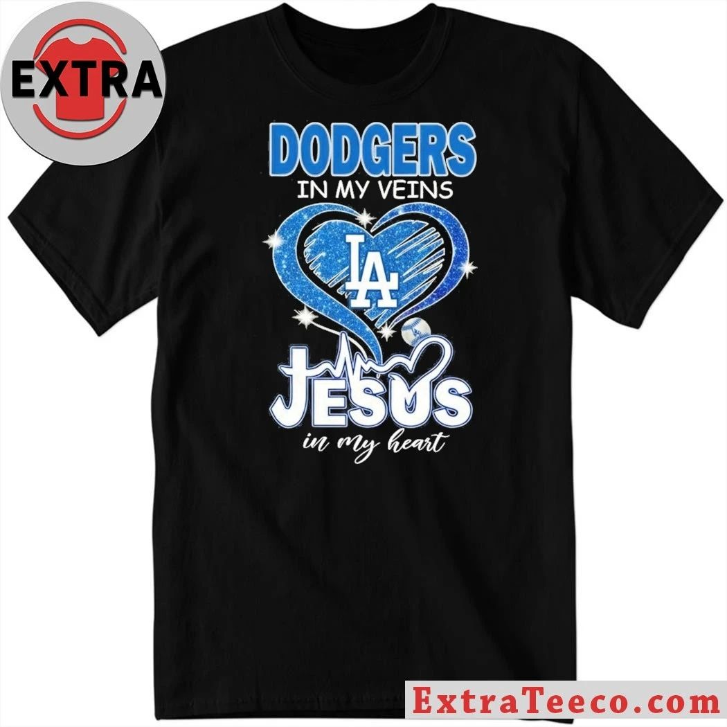 Los Angeles Dodgers In My Veins Jesus In My Heart Logo T-Shirt