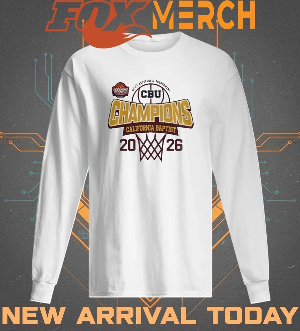 California Baptist 2026 Men’s basketball Tournament Champions t-shirt
