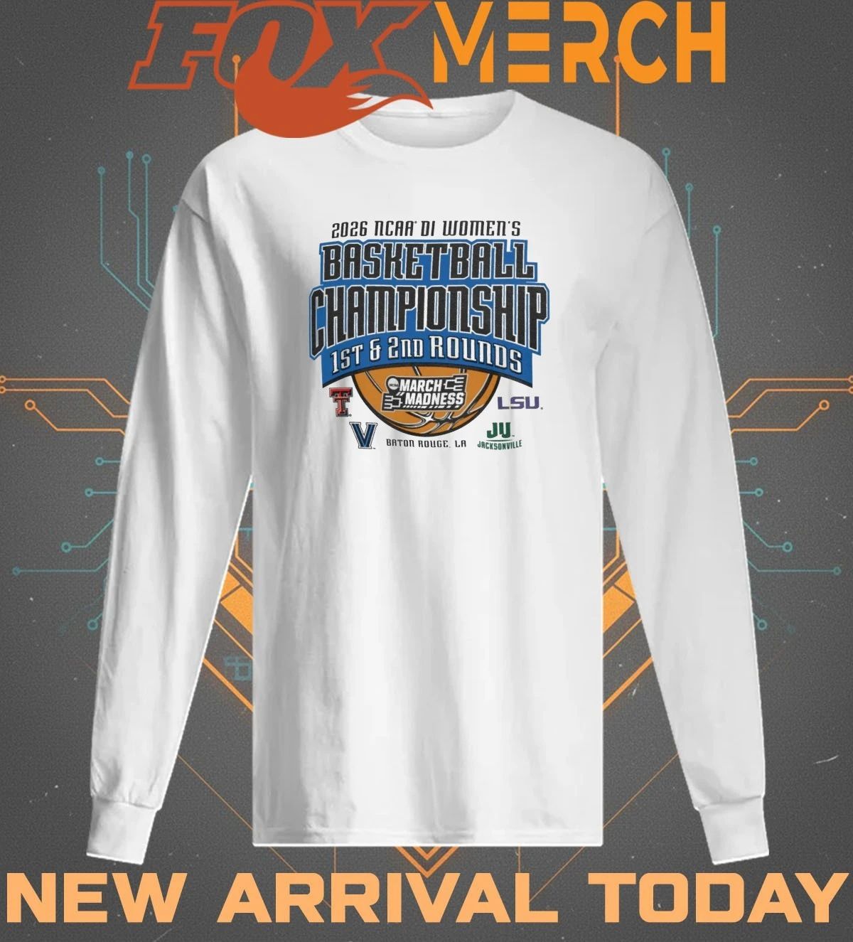 2026 NCAA Division I Women’s Basketball Championship 1st 2nd Round Baton ROuge, LA t-shirt