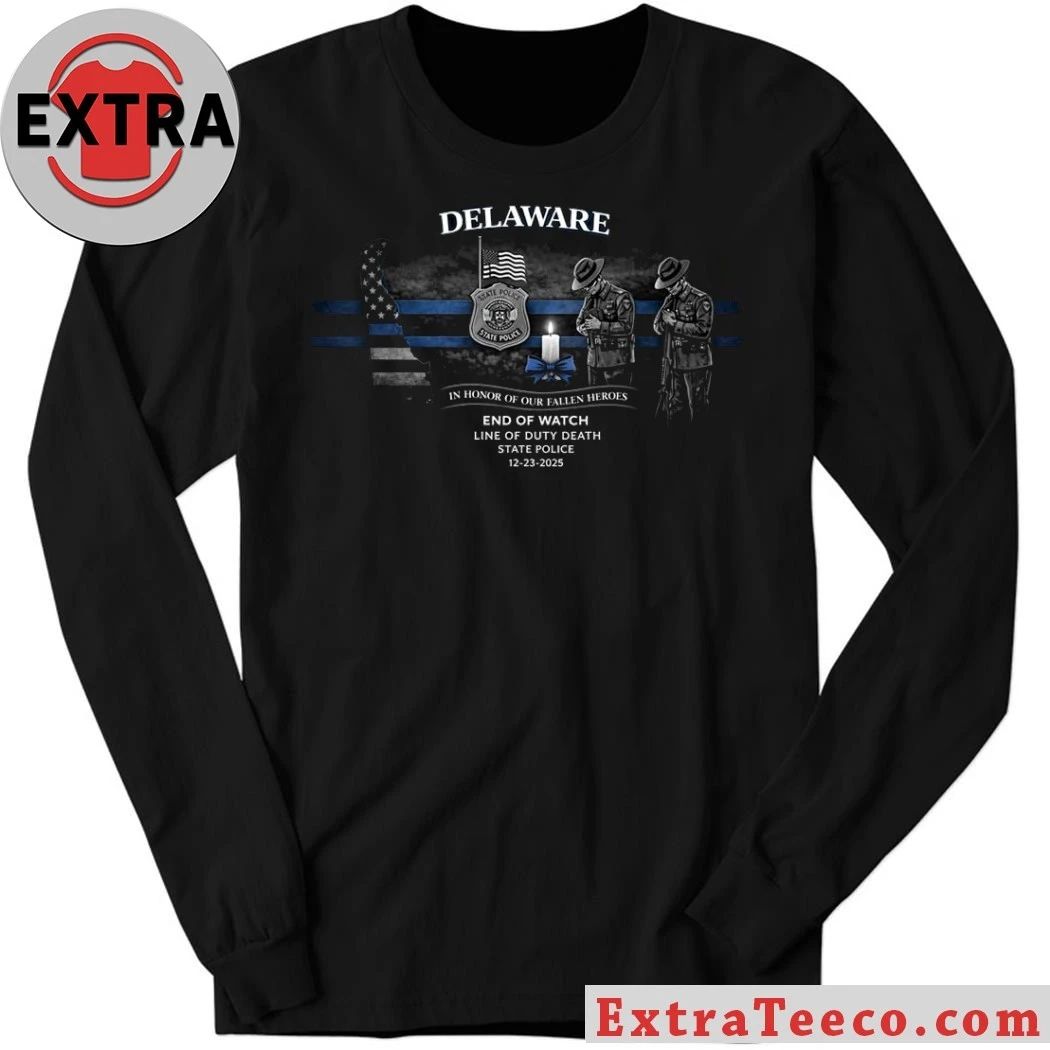 Original Delaware State Police commemorate an officer who died in the line of duty End of Watch Line of Duty Death Shirt