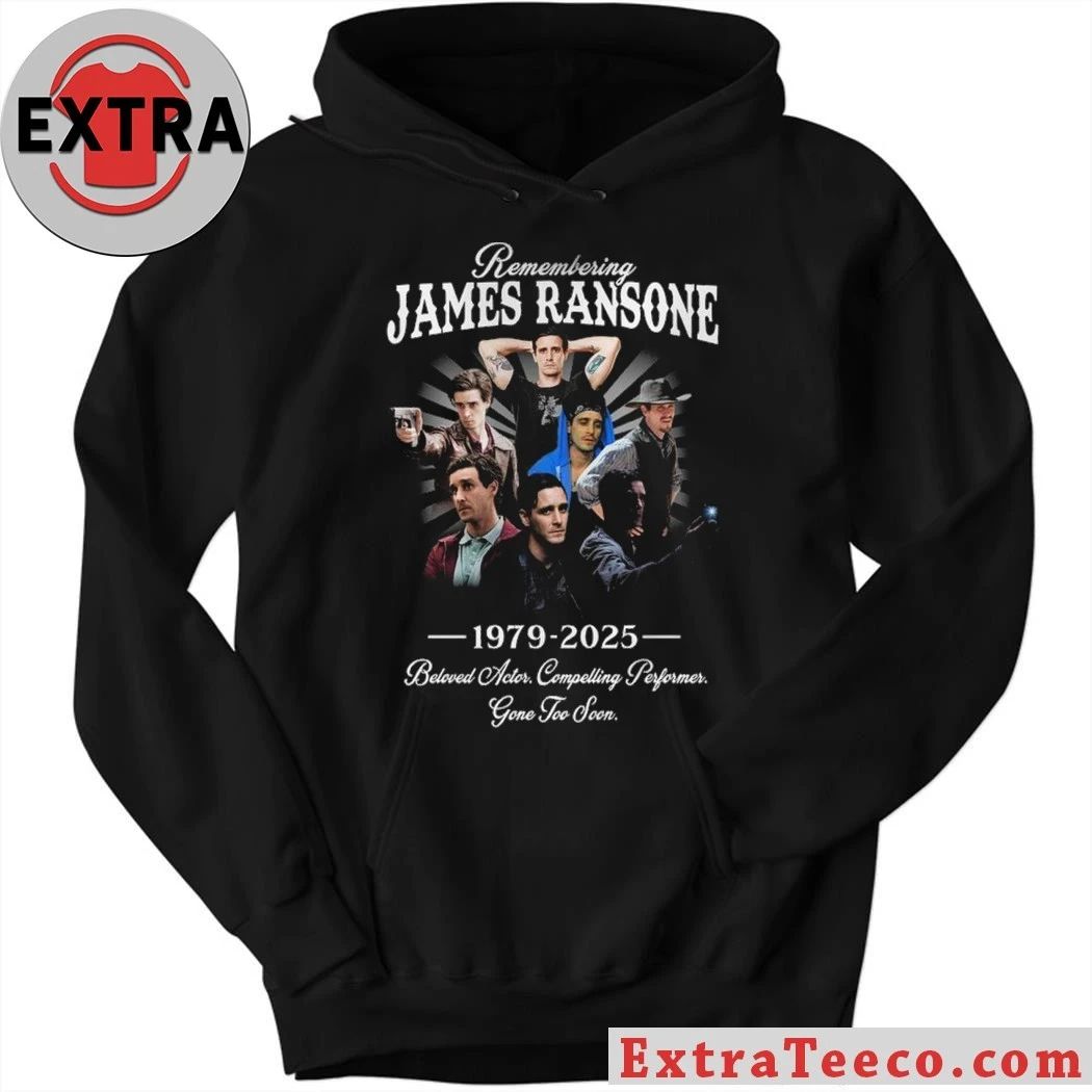 Remembering James Ransone 1979 2025 Beloved Actor Compelling Performance Gone Too Soon Hoodie Shirt