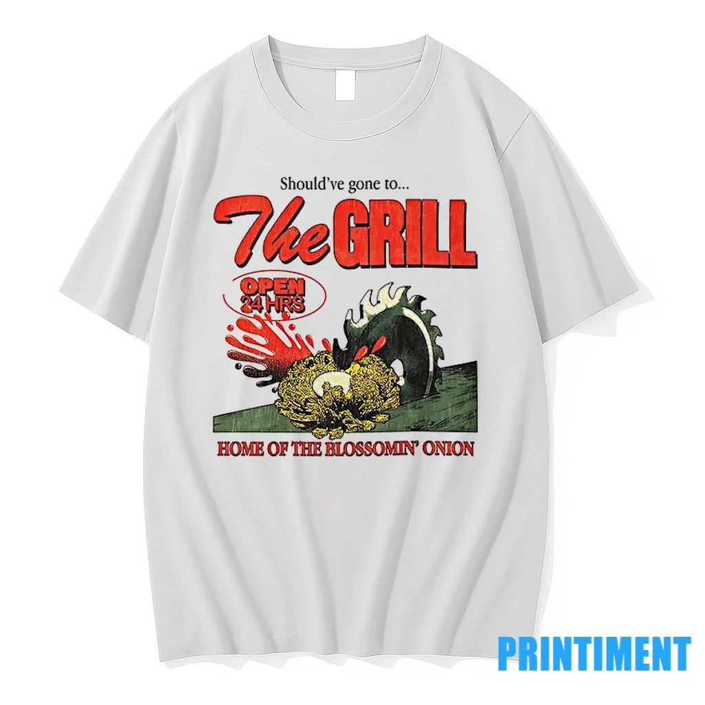 Shouldve Gone To The Grill Home Of The Blossomin Onion Tshirts Sweater
