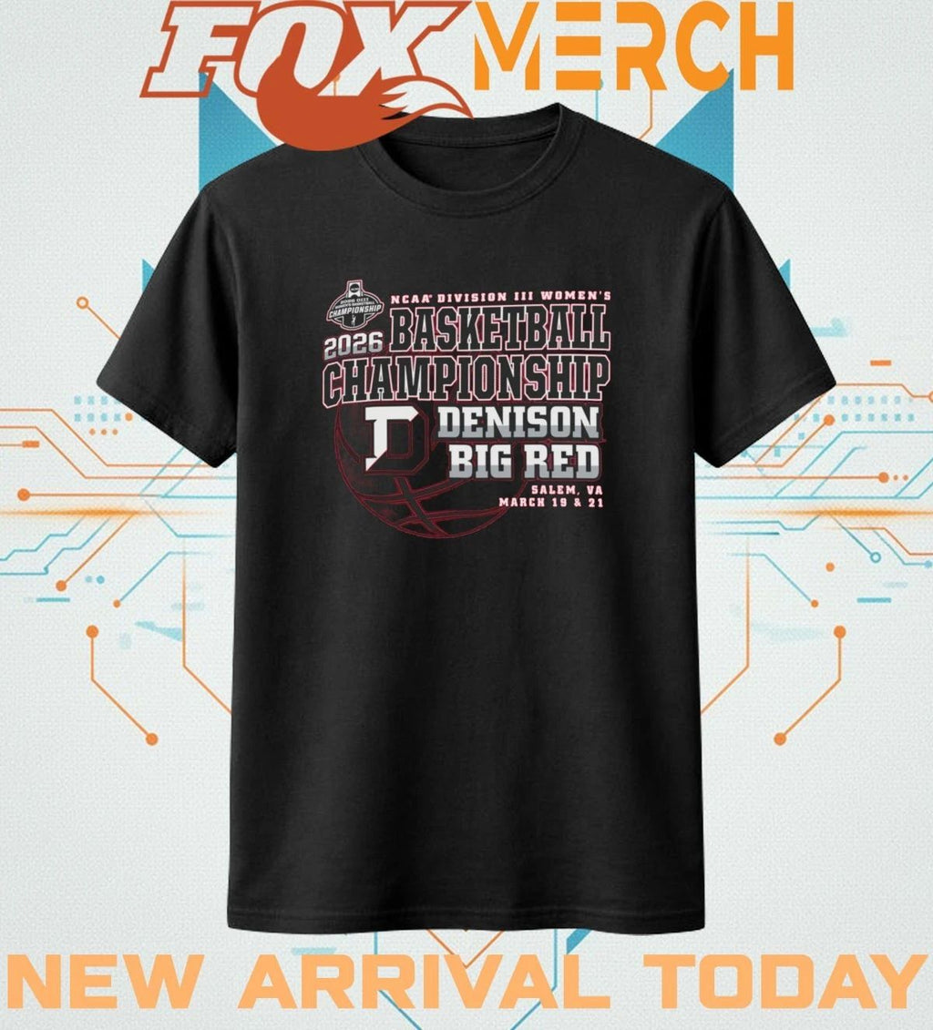 Denison Big Red 2026 NCAA Division III Women’s Basketball Championship Salem, VA march 19 & 21 shirt