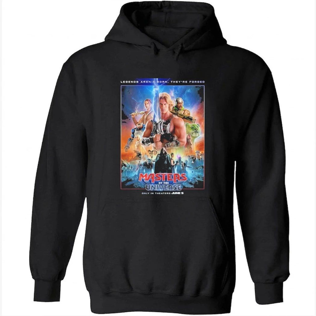 Masters Of The Universe Movie 2026 Only In Theaters June 5 2026 Legends Aren’t Born They’re Forged Poster Shirt