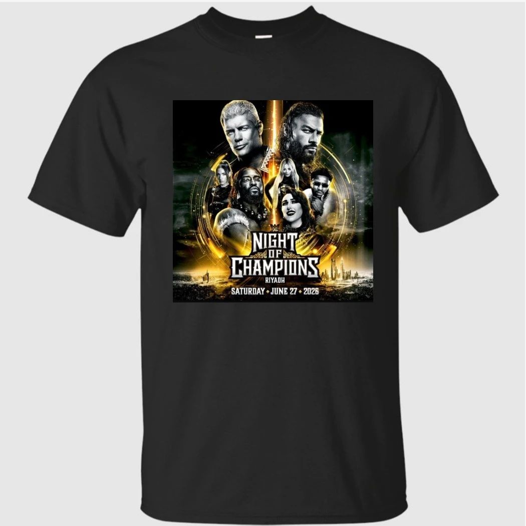 Night Of Champions Riyadh Saturday June 27 2026 Poster Shirt