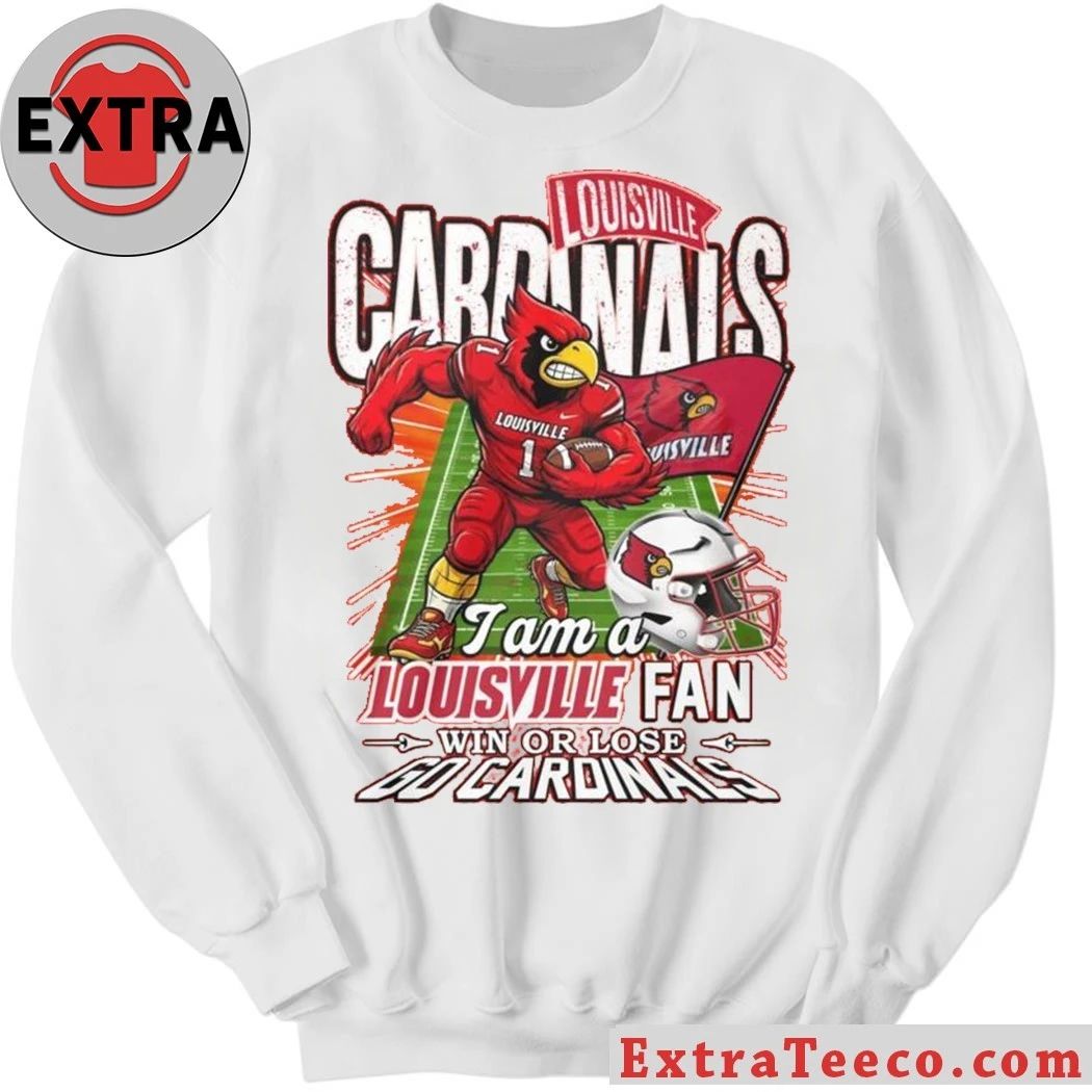 Louisville Cardinals I Am Forever Louisville Fan Win Or Lose 2025 T-Shirt
