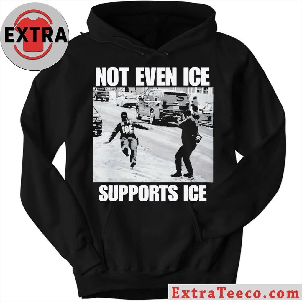 Not Even Ice Supports Ice 2026 T-Shirt