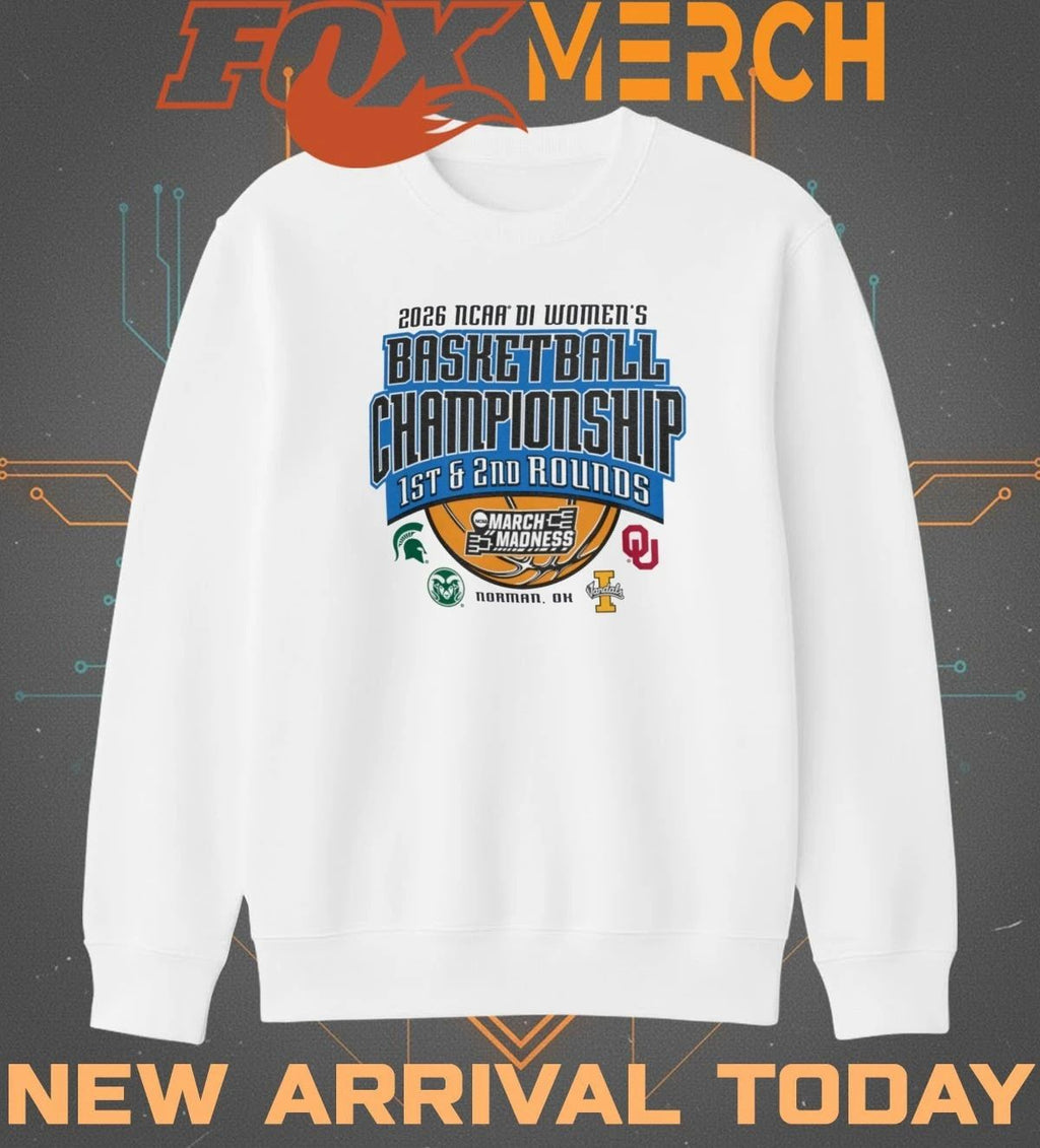 2026 NCAA DI Women’s Basketball Championship 1st & 2nd Rounds March Madness Norman, OK t-shirt