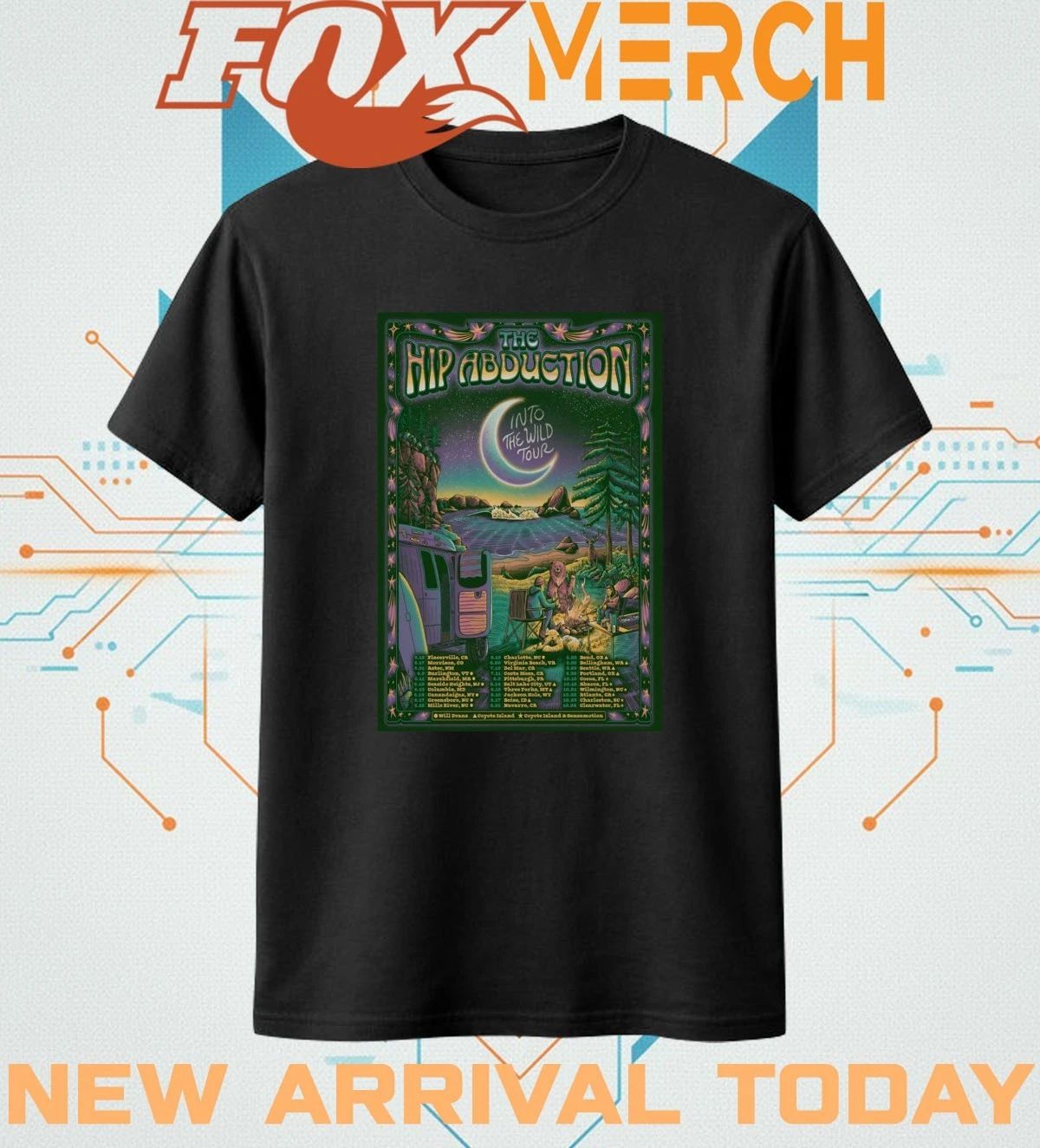 The Hip Abduction Into The Wild Tour 26 poster t-shirt