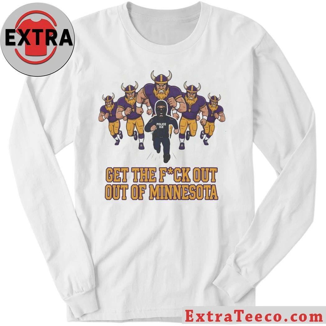 Original ICE Get The Fck Out Of Minnesota 2026 T-Shirt