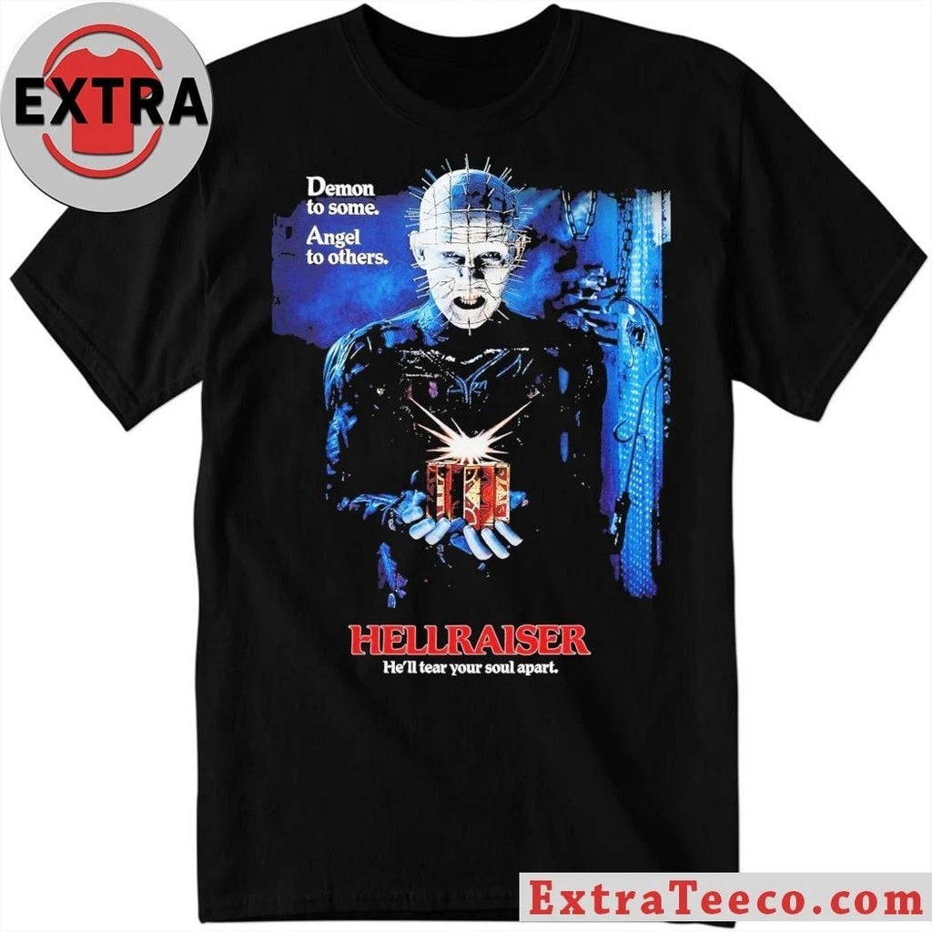 Demon To Some Angels To Others Hellraiser We’ll Tear Your Soul Apart Shirt