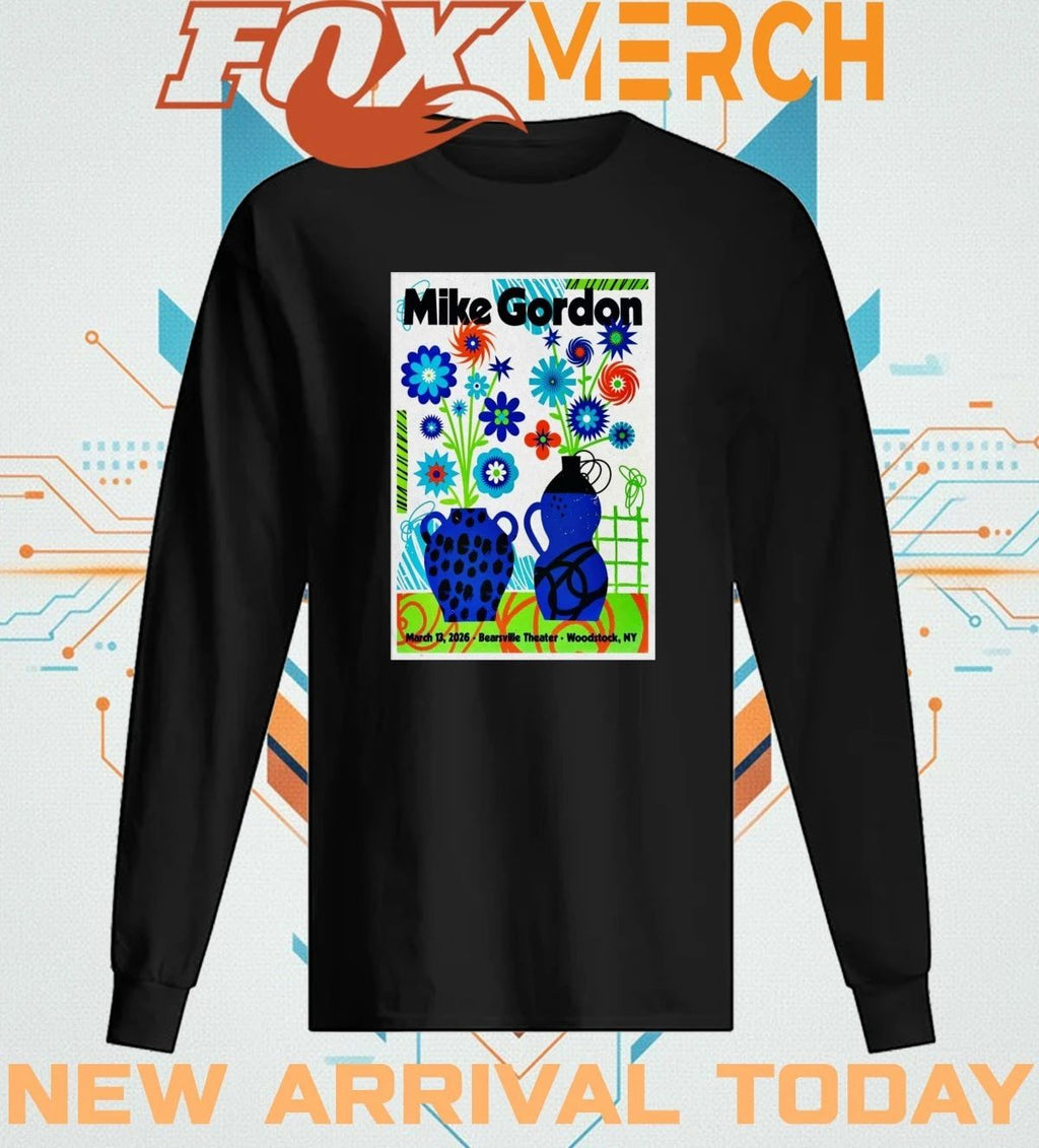 Mike Gordon march 13 2026 In Woodstock NY poster t-shirt