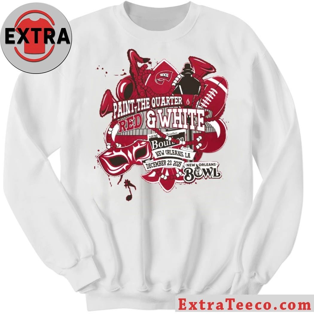 Celebrating the WKU Paint the Quarter Red & White event for the 2025 New Orleans Bowl Shirt