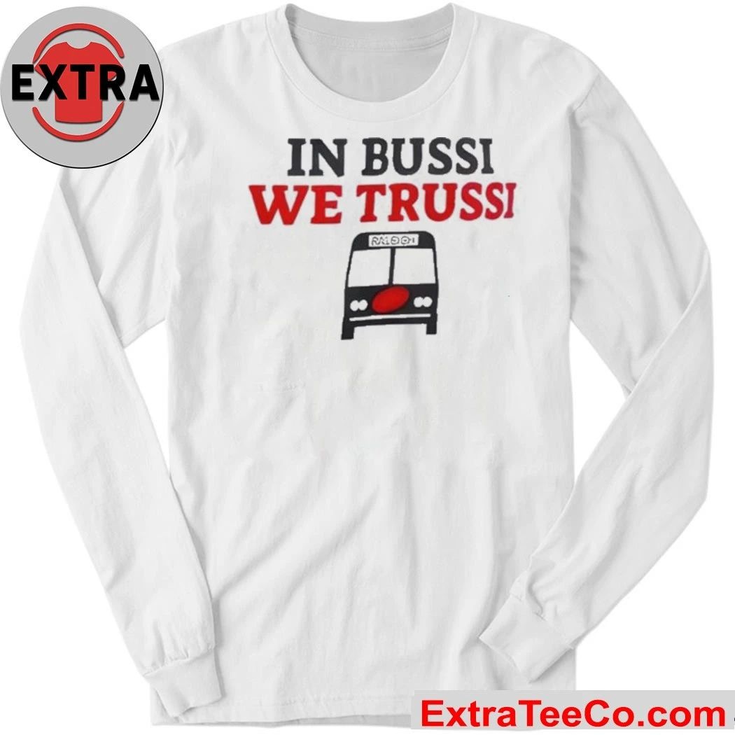 In Business We Trussi Carolina Hurricanes New T-Shirt