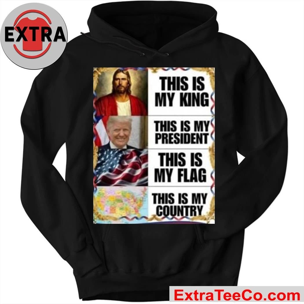 Gunther Eagleman This Is My King President Flag Country Shirt