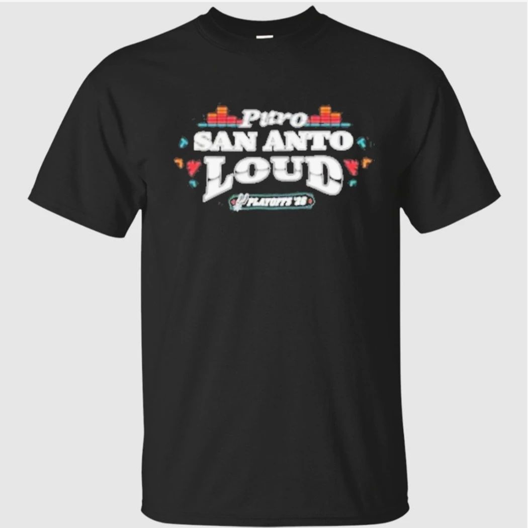 Puro San Anto Loud Playoffs Shirt
