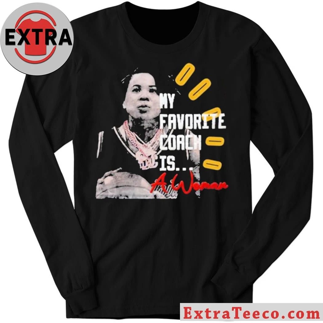 Famous Women’s Basketball Coach Dawn Staley My Favorite Coach Is A Woman Shirt