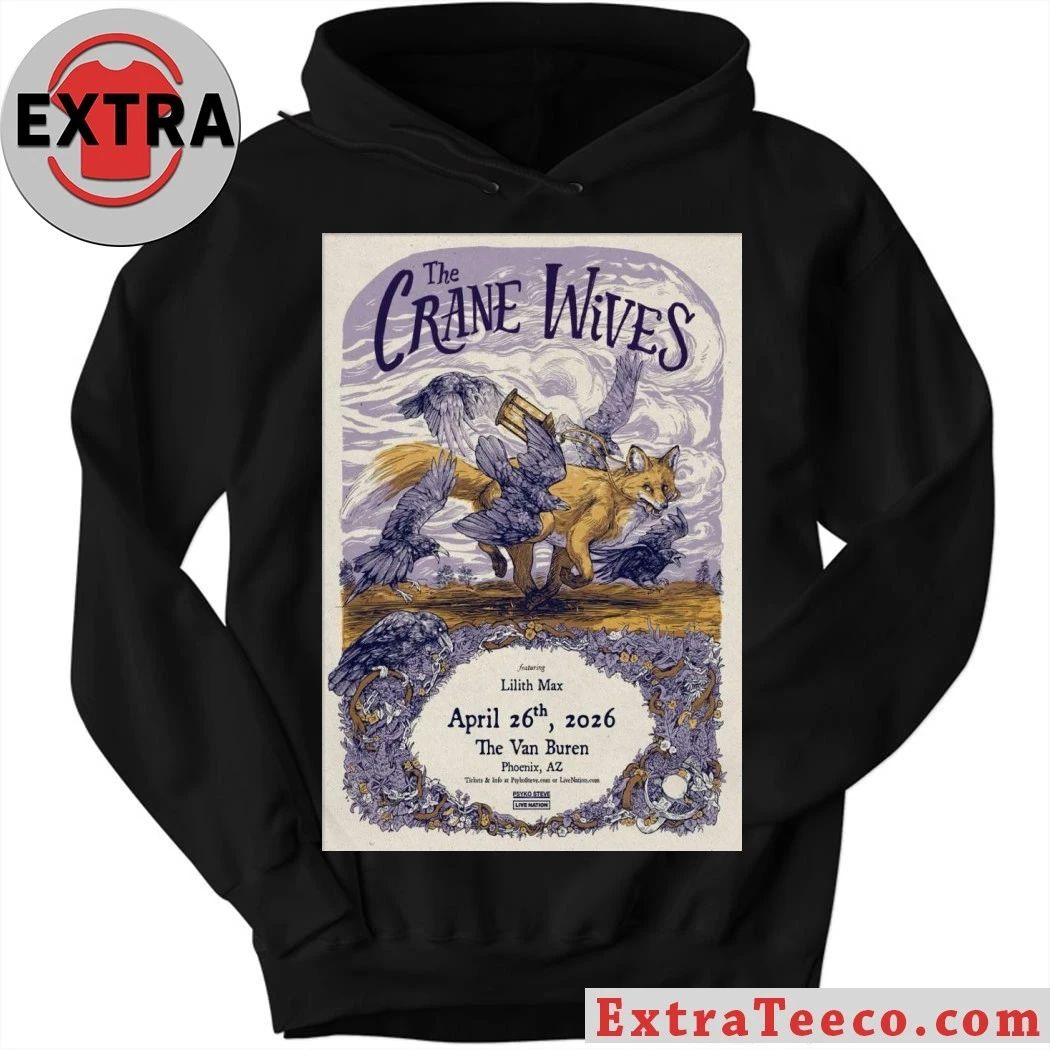 The Crane Wives April 26 2026 The Van Buren Phoenix, AZ Poster Shirt