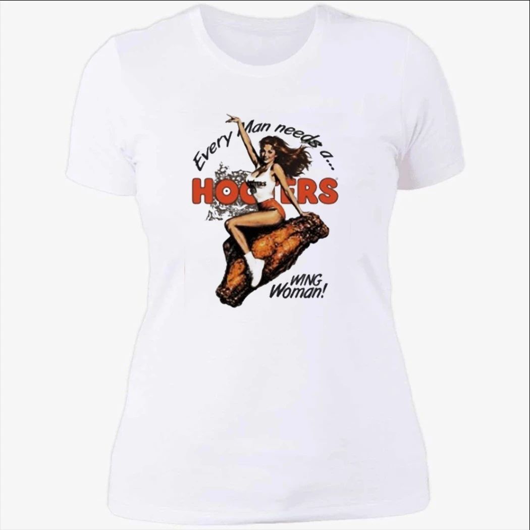 Hooters Merch Every Mand Need A Wing Woman Shirt