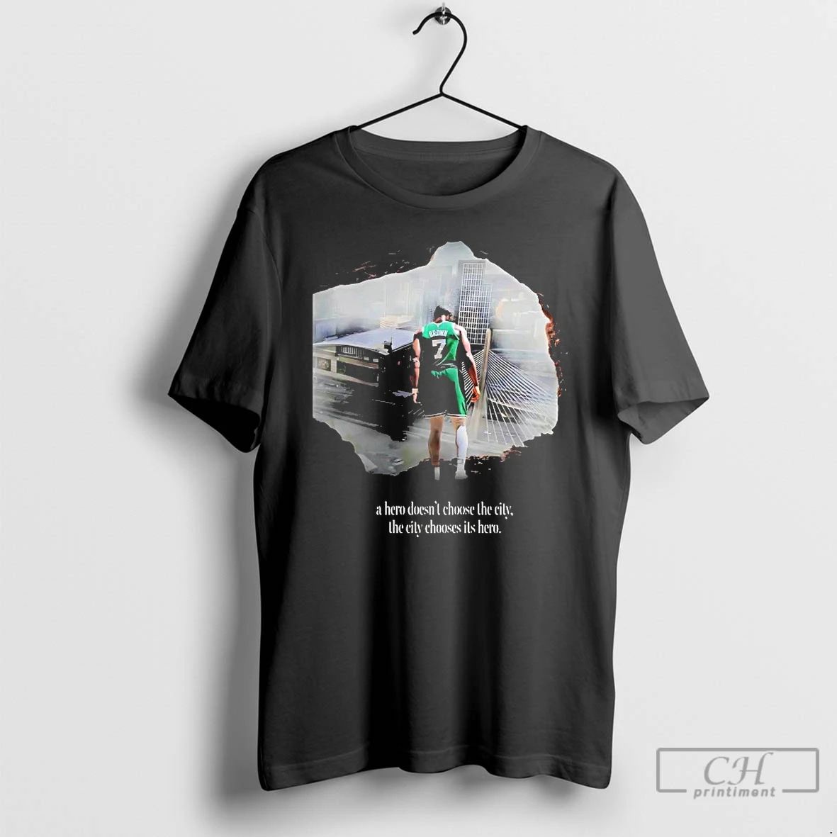 Premium Jaylen Brown A Hero Doesnt Choose The City Chooses Its Hero T Shirts