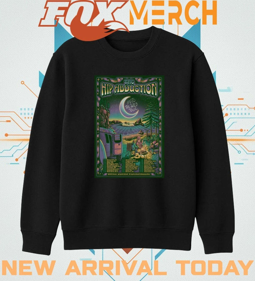The Hip Abduction Into The Wild Tour 26 poster t-shirt
