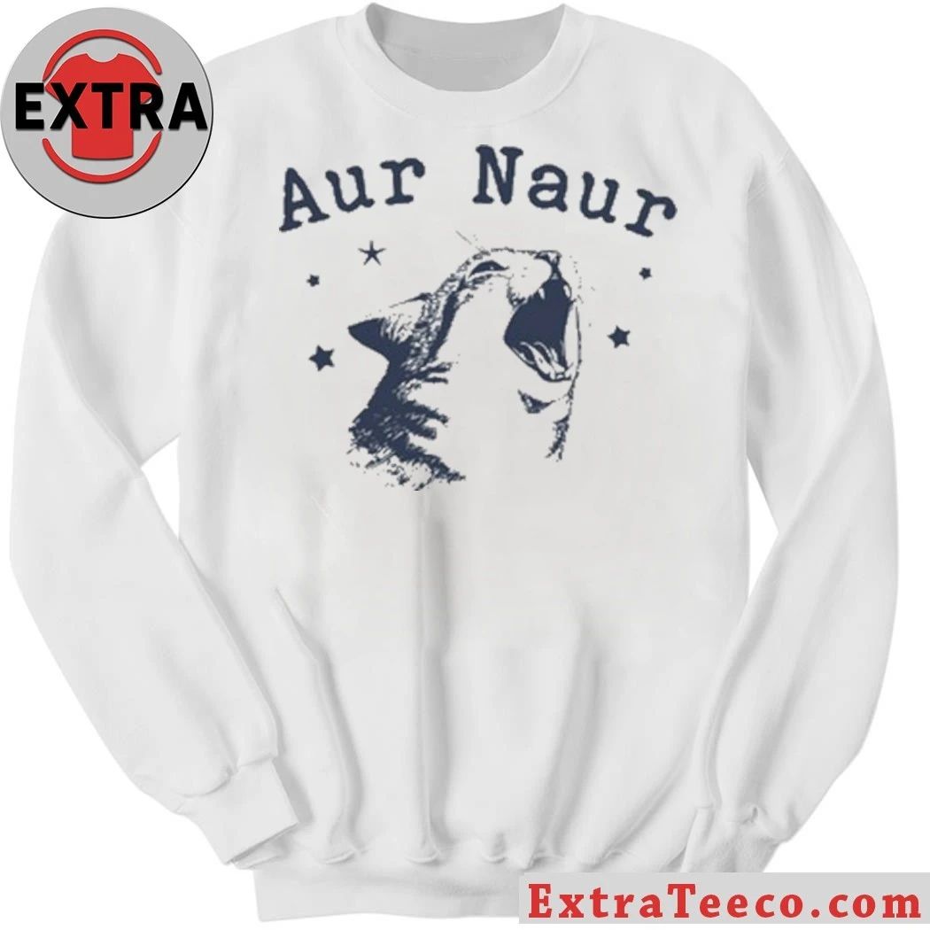 Original Aur Naur Cat shirt