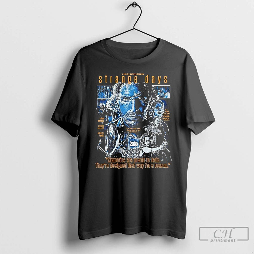 Premium Strange Days Memories Are Meant To Fade T Shirts