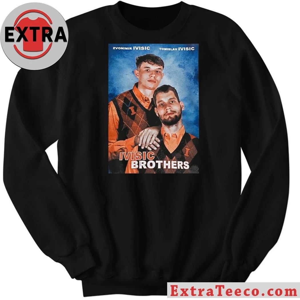 Zvonimir Ivisic and Tomislav Ivisic are well-known Croatian college basketball players currently playing for the Illinois Fighting Illinois team Shirt