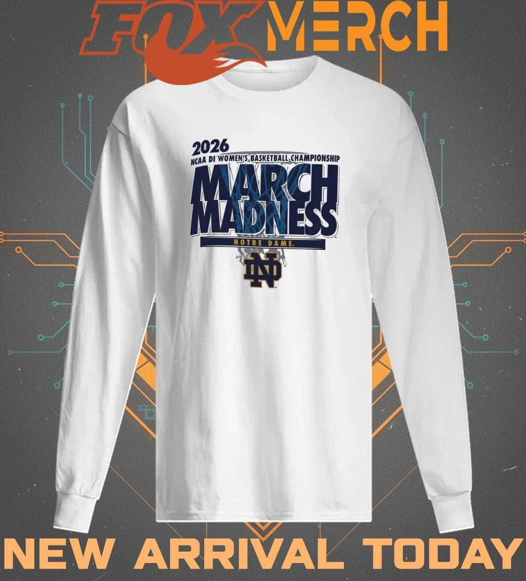Notre Dame Fighting Irish 2026 NCAA DI Women’s Basketball Championship March Madness shirt