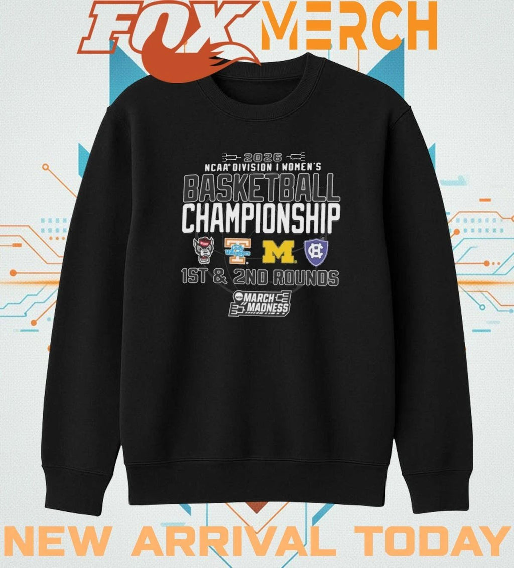 2026 NCAA Division I Women’s Basketball Championship 1st & 2nd Round March Madness shirt