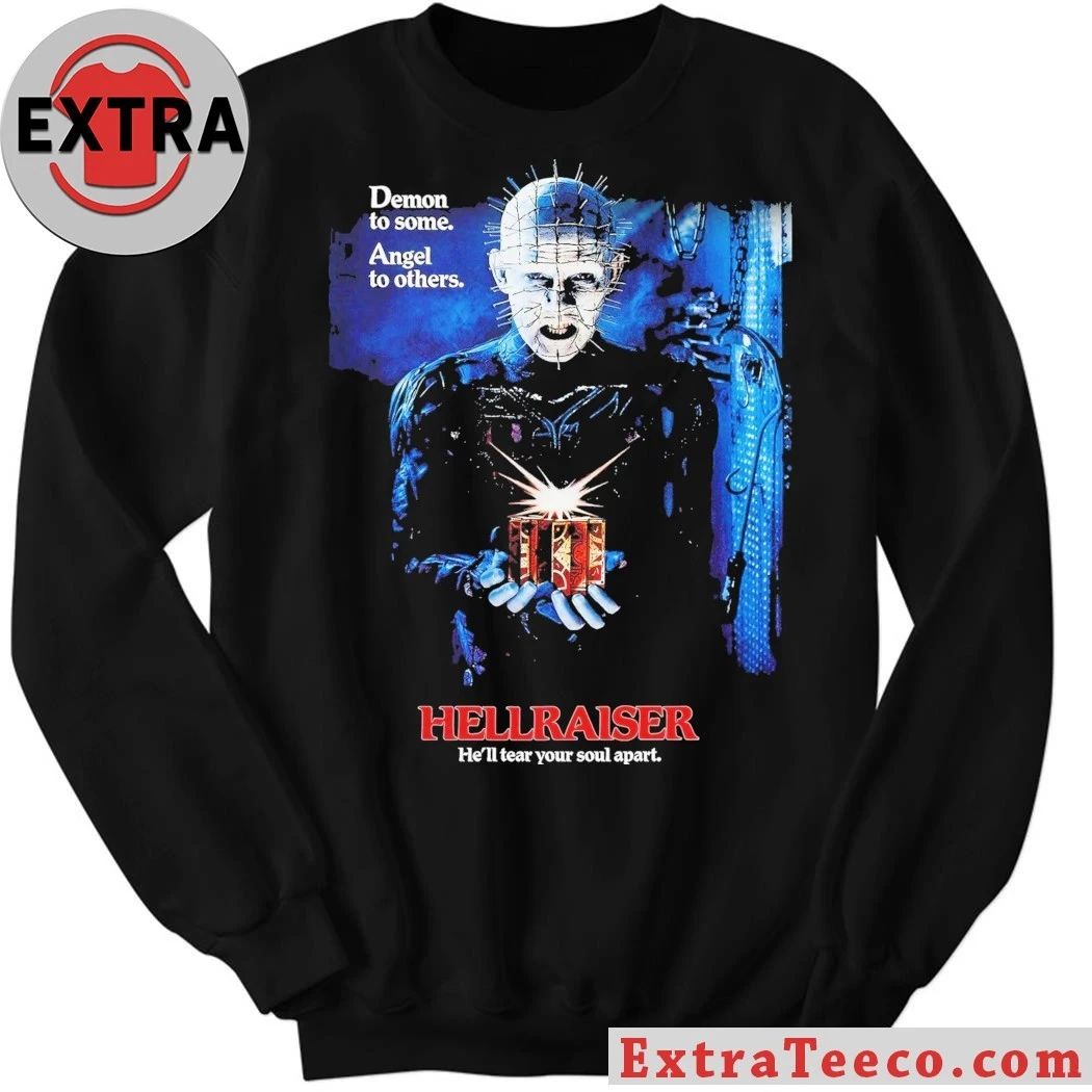 Demon To Some Angels To Others Hellraiser We’ll Tear Your Soul Apart Shirt