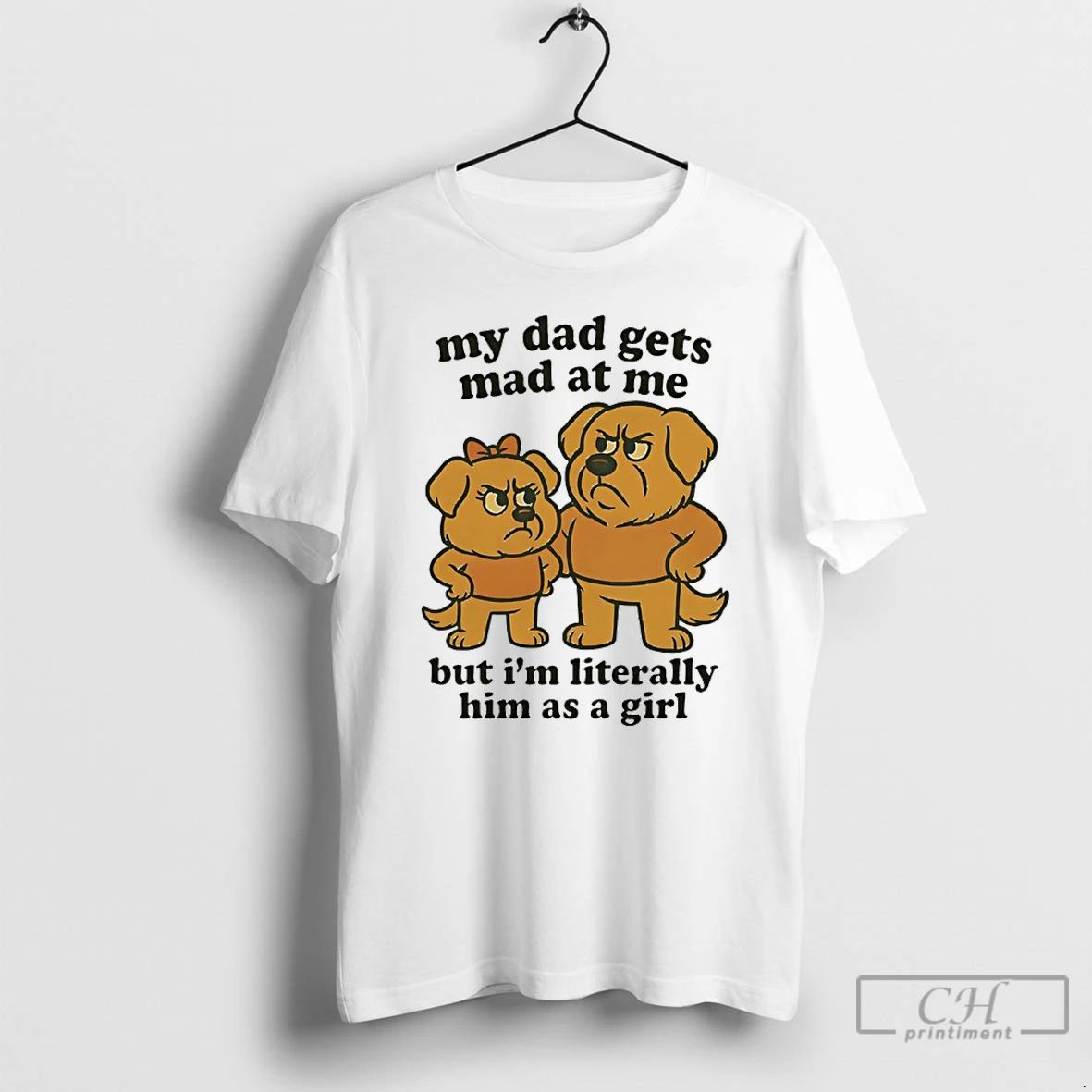 Premium Golden Retriever My Dad Gets Mad At Me But Im Literally Him As