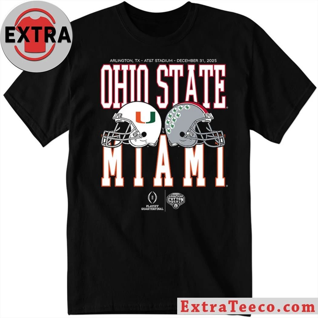 The upcoming Cotton Bowl Goodyear Playoff quarterfinal between Ohio State and Miami will take place on December 31, 2025, at AT&T Stadium in Arlington, TX Shirt – Copy