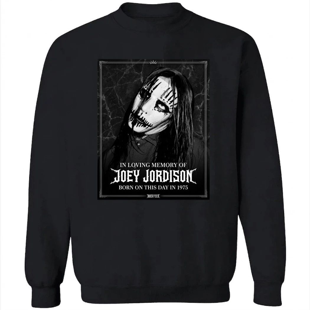In Loving Memory Of Joey Jordison Born On This Day In 1975 Shirt