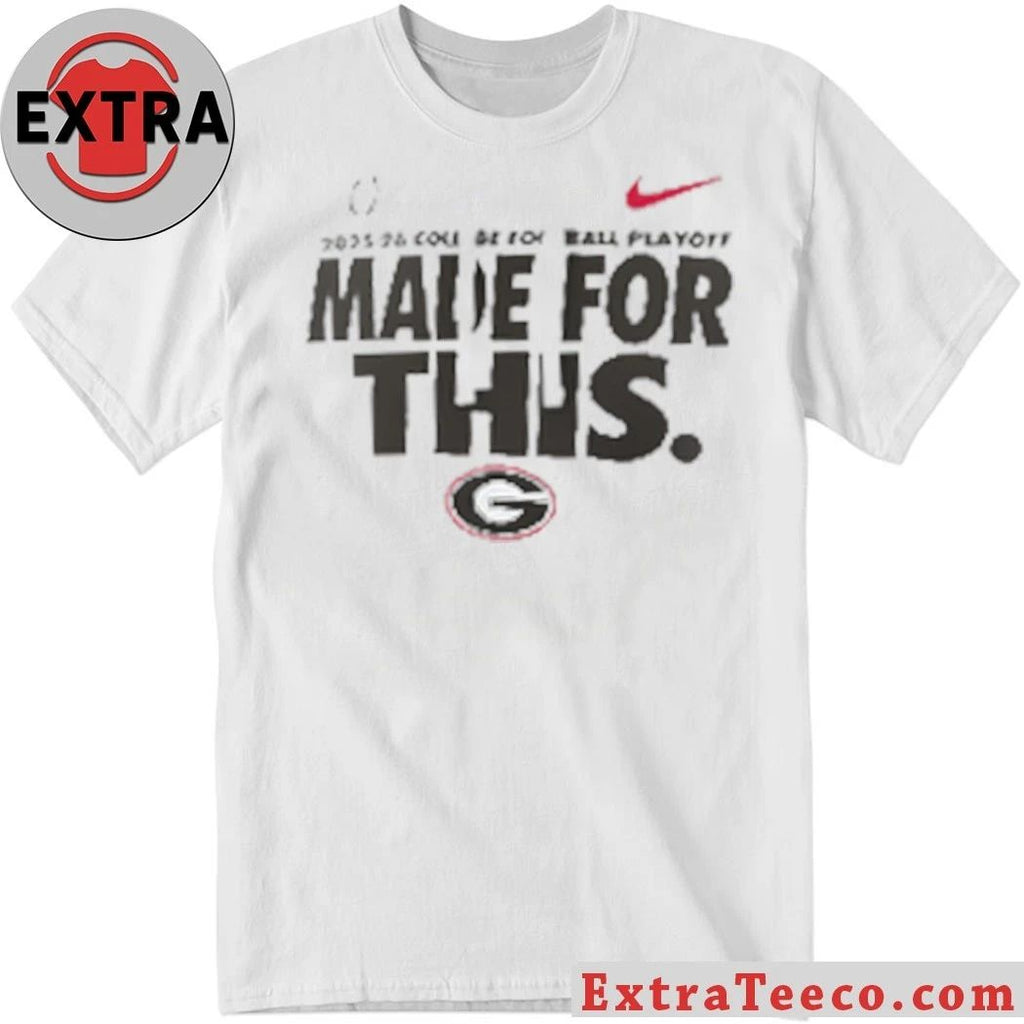 Georgia 2025-26 College Football Playoff Made For This Logo Shirt