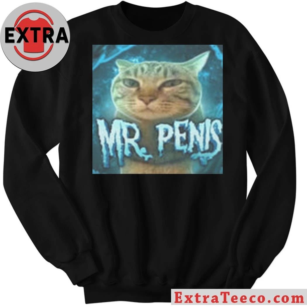 Mr Penis Cat Cringey Shirt