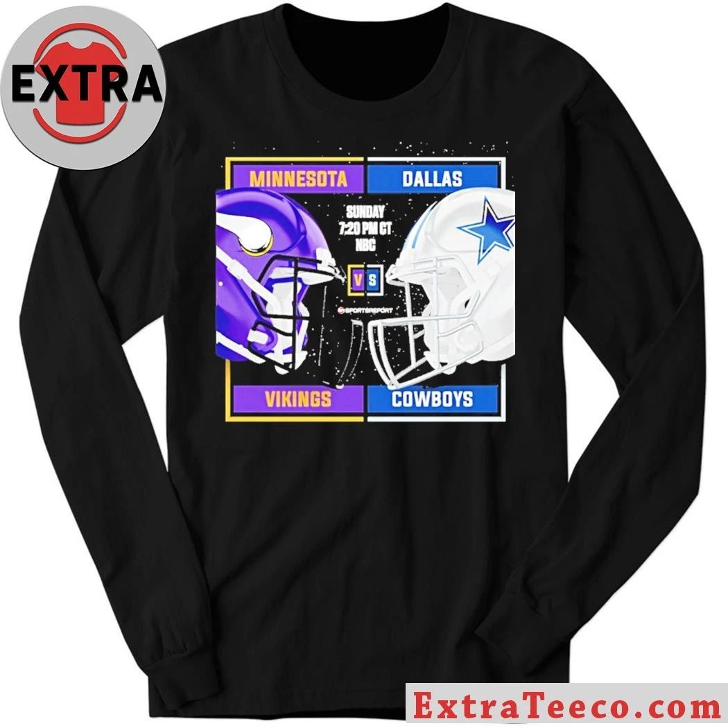 Announcement regarding the football game between the Minnesota Vikings and the Dallas Cowboys Shirt