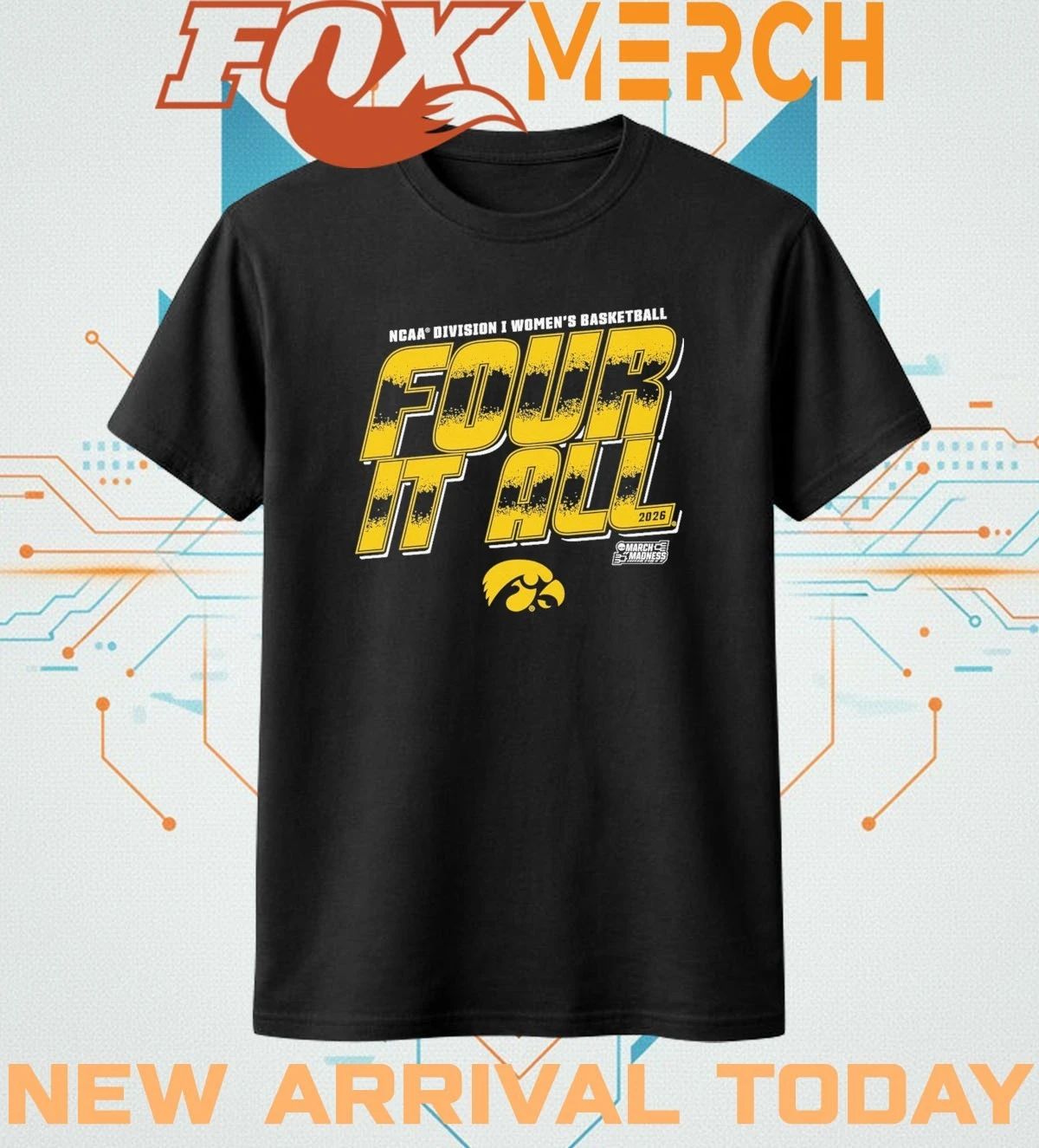 Iowa Hawkeyes 2026 NCAA Division I Women’s Basketball Four It All t-shirt