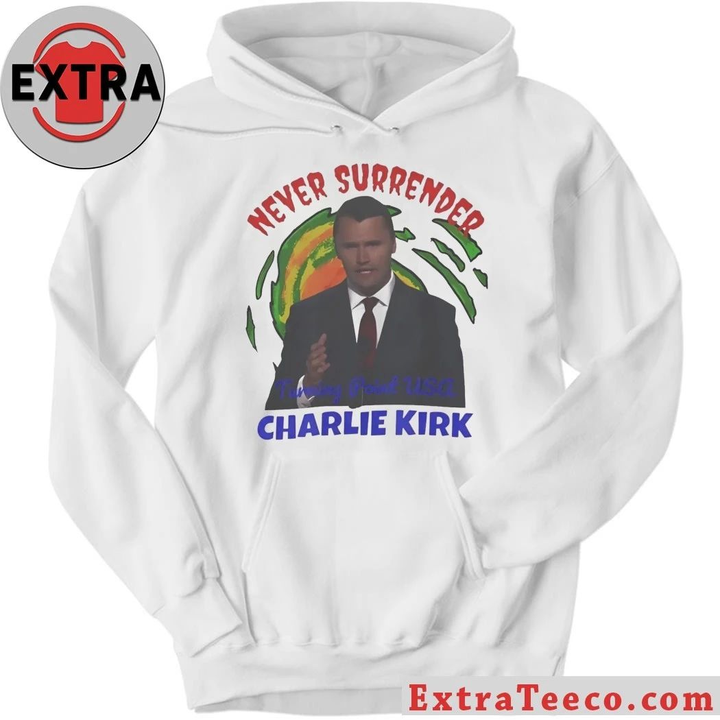 Original Never Surrender Turning Point USA Charlie Kirk Shirt