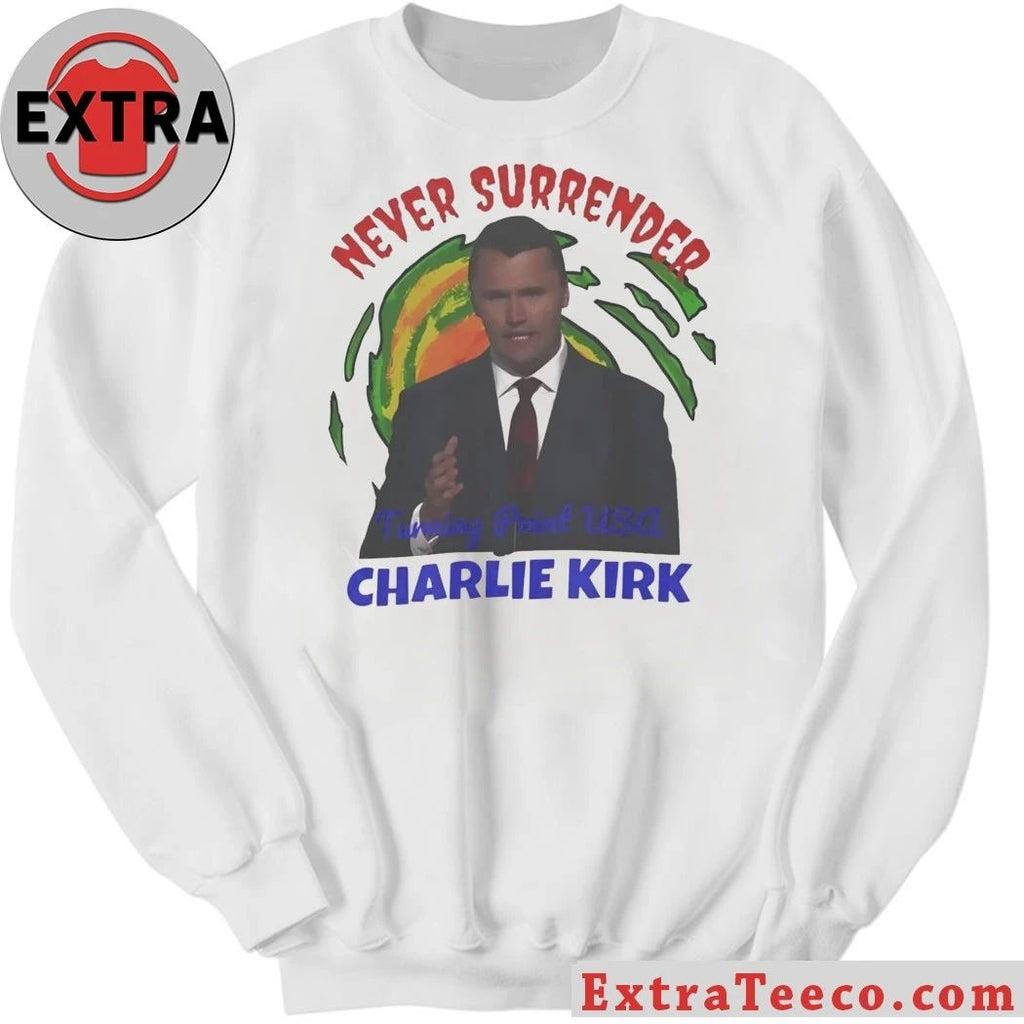 Original Never Surrender Turning Point USA Charlie Kirk Shirt