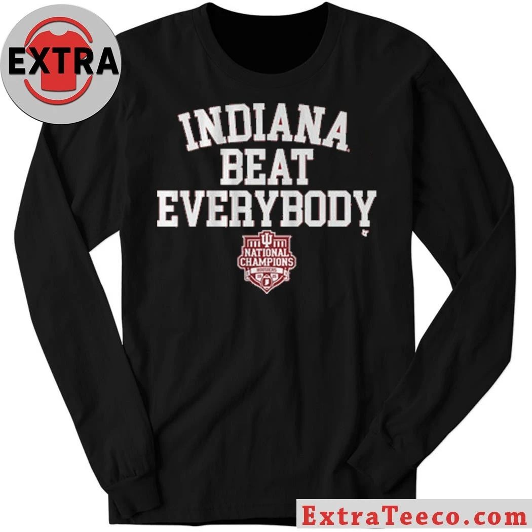 Indiana Football Indiana Beat Everybody 2025 CFP National Champions Shirt