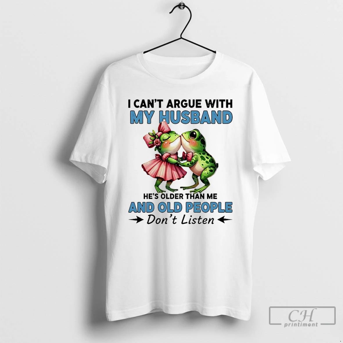 Premium Frog I Cant Argue With My Husband Hes Older Than Me And Old People